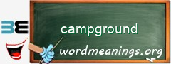 WordMeaning blackboard for campground